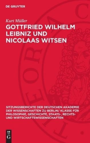Kurt Müller Gottfried Wilhelm Leibniz Und Nicolaas Witsen (Hardback)Another great item from Rarewaves USA | Free delivery!