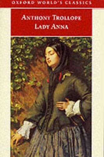 Lady Anna (Oxford World's Classics) by Trollope, Anthony Paperback / softbackFREE US DELIVERY | ISBN: 0192837184 | Quality Books