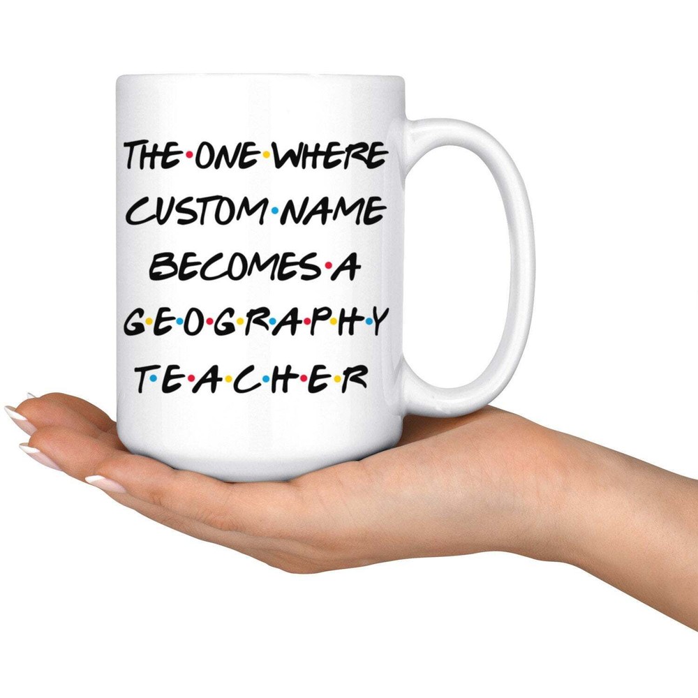 Personalized Geography Teacher Graduation Mug Best Geography Teacher Career Job