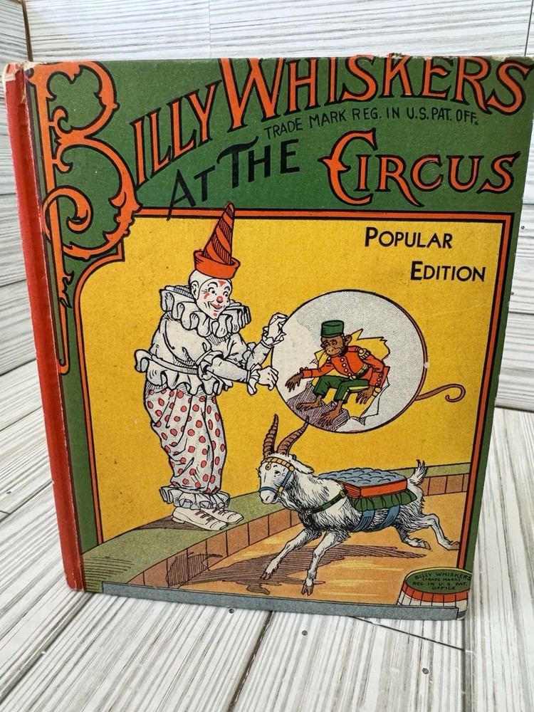 Billy Whiskers at the Circus 1908 Saalfield HC Illustrated Antique Book