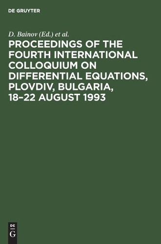 D. Bainov Proceedings of the Fourth International Colloquium on Diffe (Hardback)Another great item from Rarewaves USA | Free delivery!