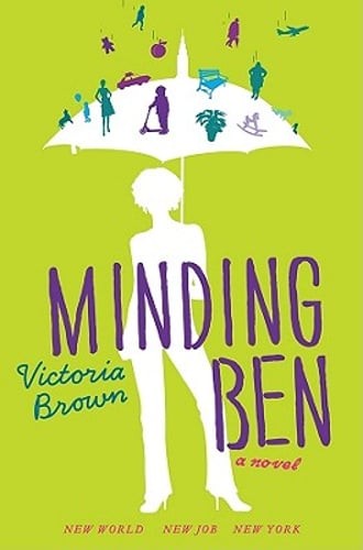 Minding Ben by Dr. Brown, Victoria: Used