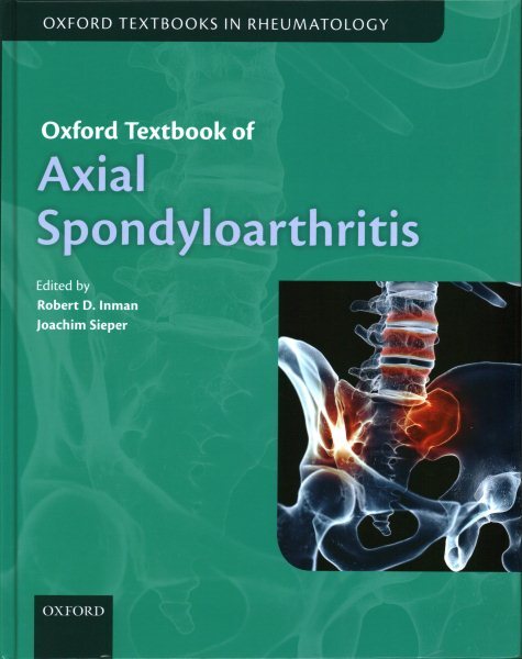 Oxford Textbook of Axial Spondyloarthritis, Hardcover by Inman, Robert D. (ED...
