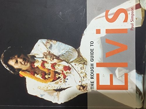 The Rough Guide to Elvis (Rough Guides Reference T... by Simpson, Paul PaperbackFREE US DELIVERY | ISBN: 1843534177 | Quality Books