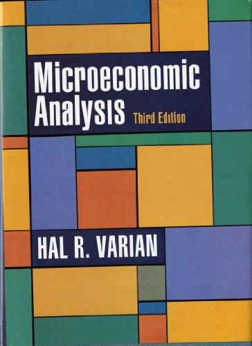 Microeconomic Analysis - hardcover Varian, Hal R.