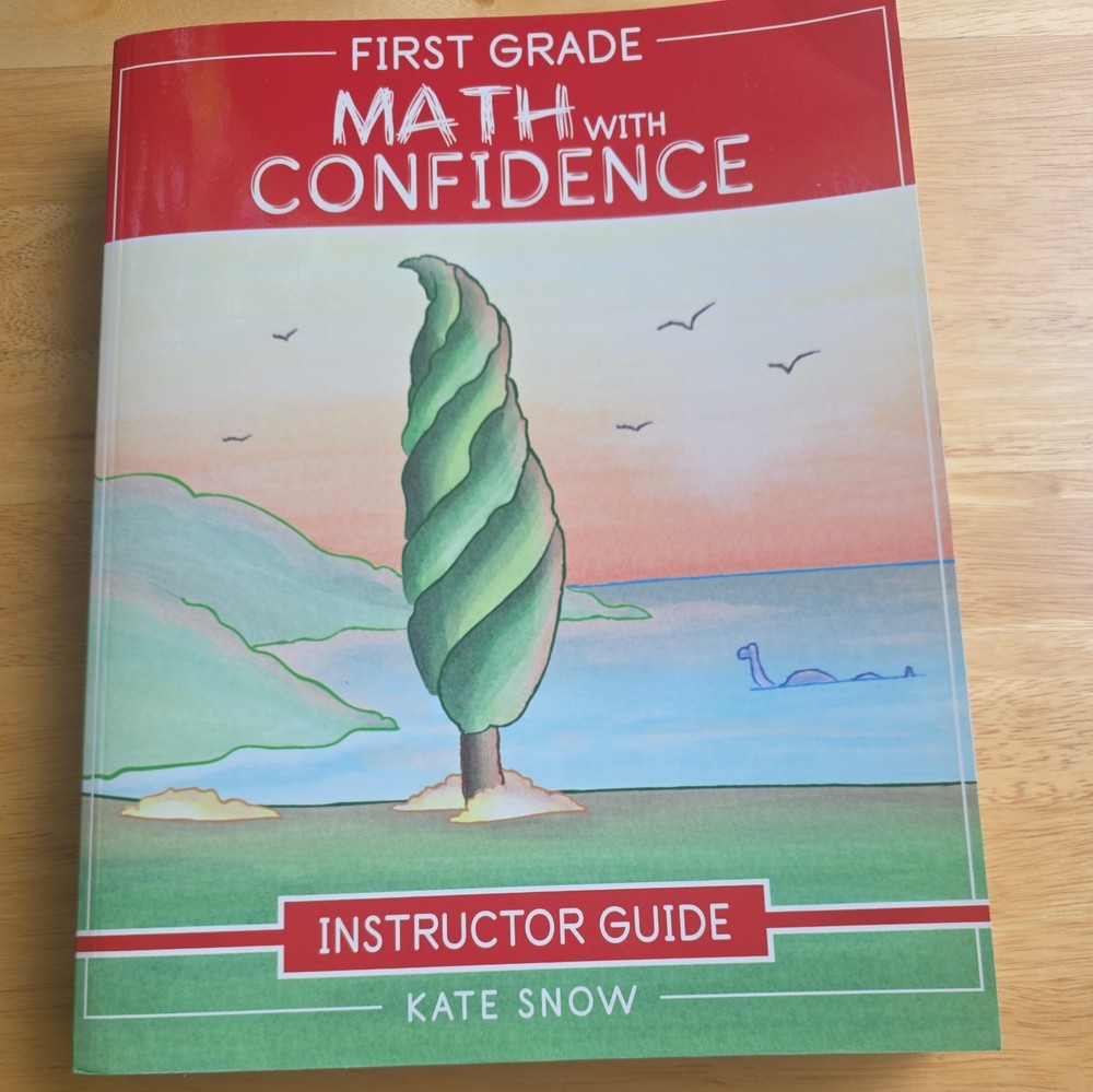 First Grade Math with Confidence Instructor Guide by Kate Snow (2021, Trade...