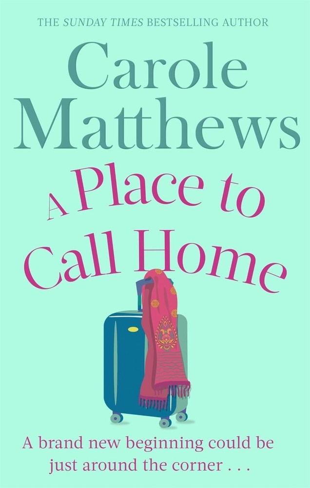 A Place to Call Home: The moving, uplifting story from the Sunday Times bestsell