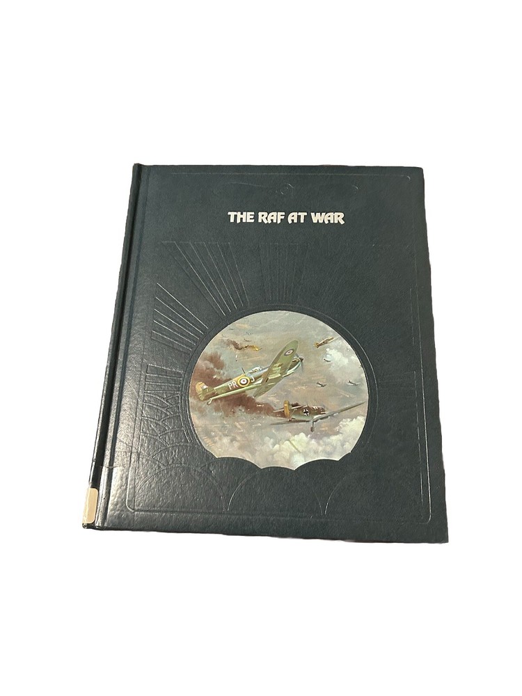 The Raf At War by Ralph Barker Time-Life Books The Epic of Flight 1981
