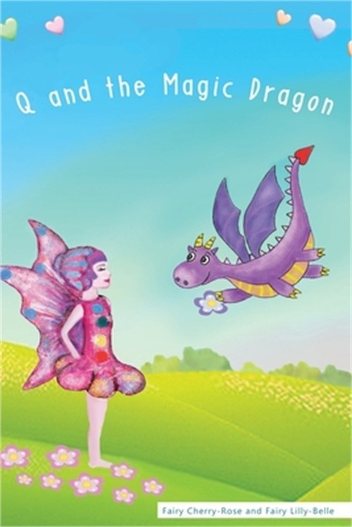 Q and the Magic Dragon (Paperback or Softback)