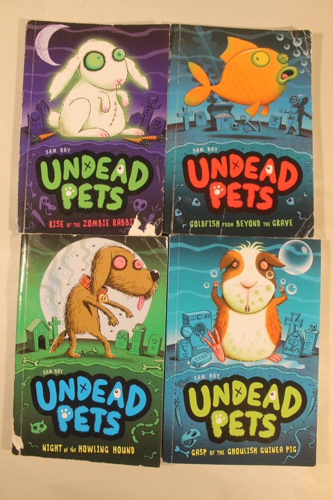 Undead Pets: Ghoulish Guinea Pig, Howling Hound, Goldfish & Zombie Rbbt -Sam Hay