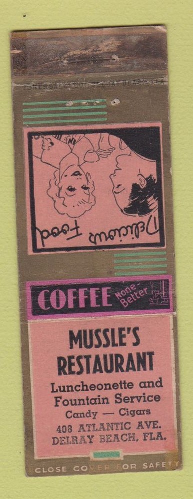 Matchbook Cover - Mussle's Restaurant Delray Beach FL WEAR