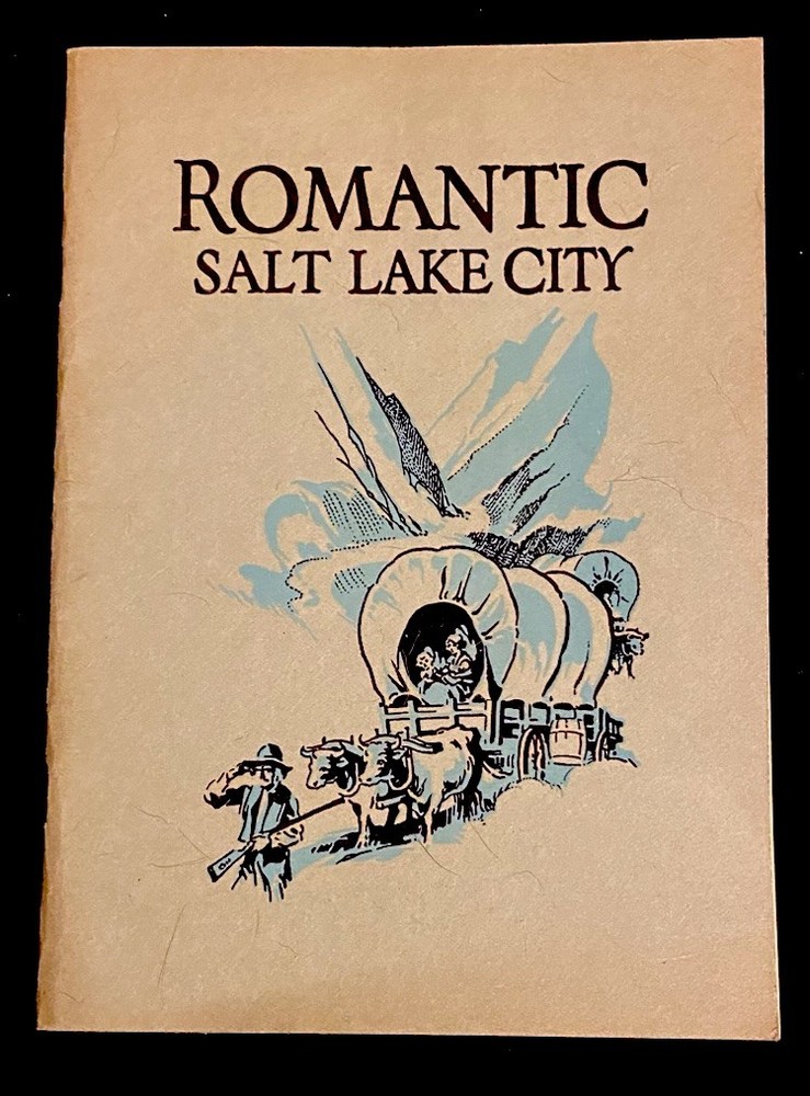 1927 Romantic Salt Lake City Book The Queen Of The West  Publisher SLC COC