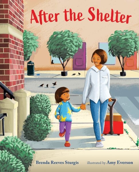 After the Shelter, Hardcover by Sturgis, Brenda Reeves; Everson, Amy (ILT), L...