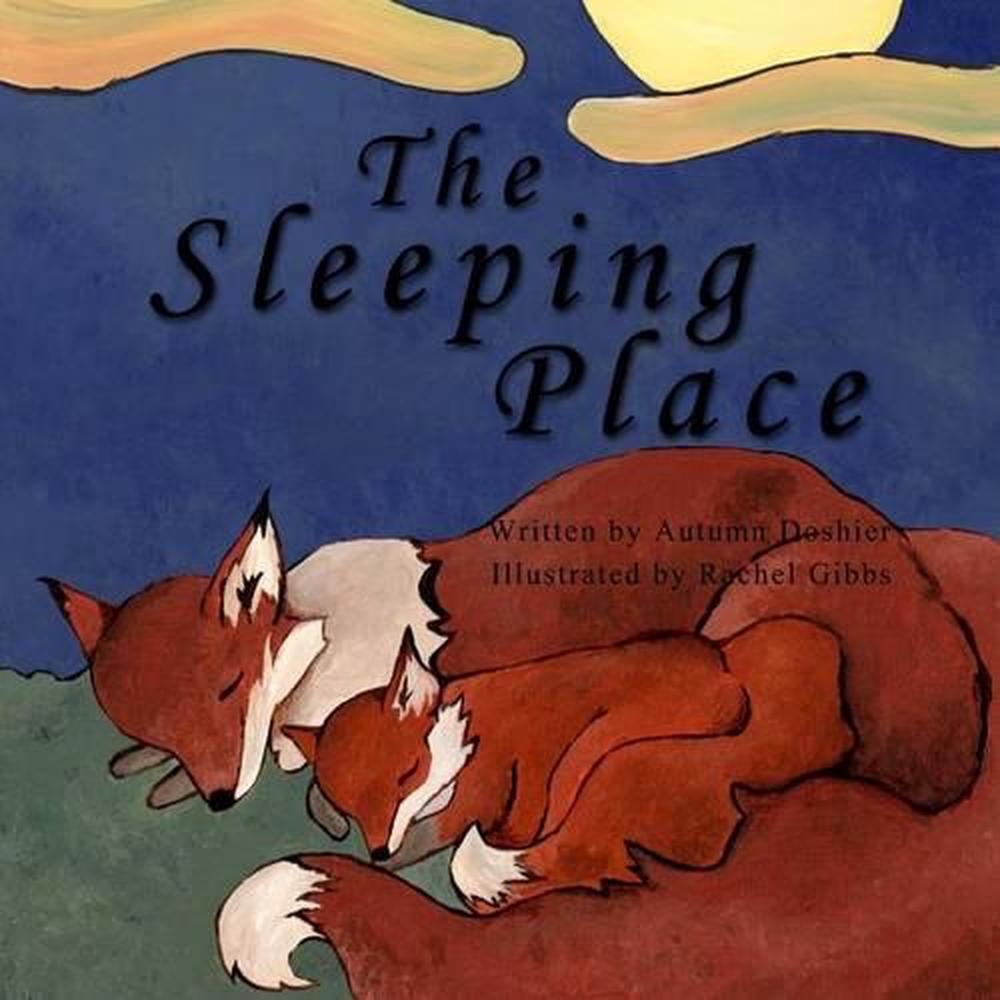The Sleeping Place by Autumn Doshier (English) Paperback Book