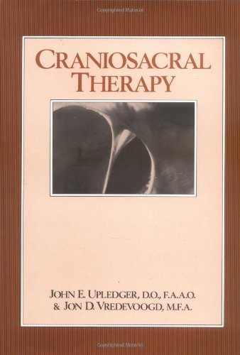 Craniosacral Therapy 1st (first) by Upledger, John E., Vredevoogd, Jon (1983...