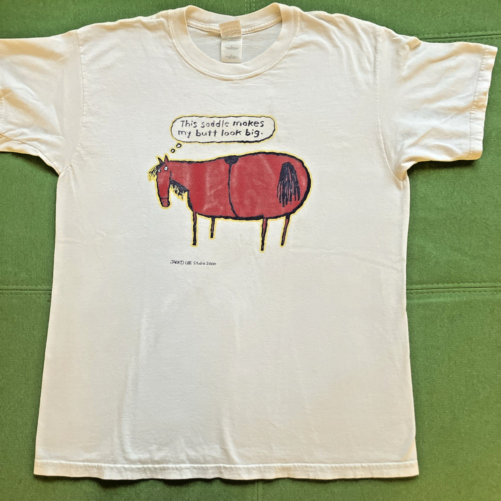 Vintage Jared D Lee Studio 2000 LRG T Shirt This Saddle Makes My Butt Look Big