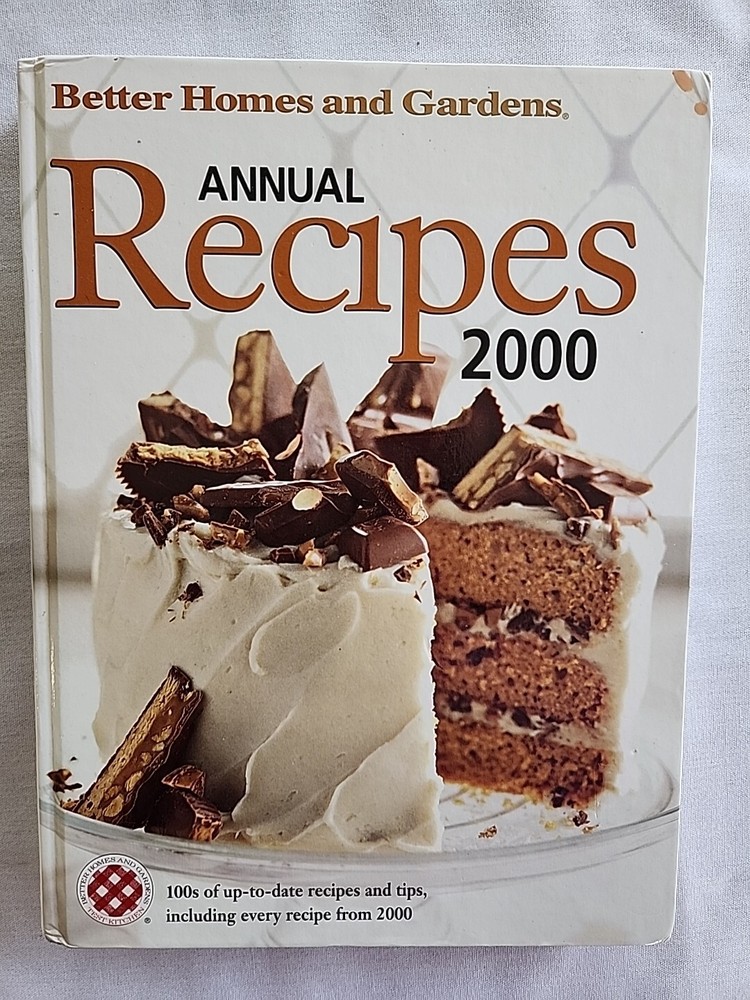 Better Homes and Gardens Annual Recipes 2000 Hardcover Cookbook