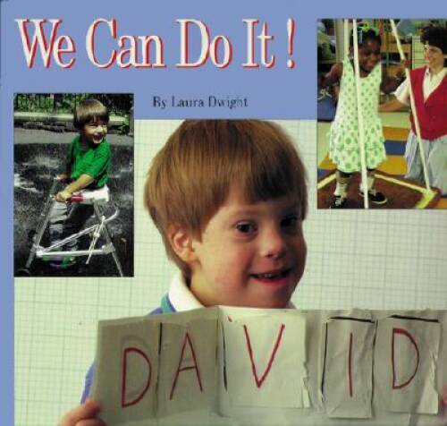We Can Do It! - Paperback By Laura Dwight - GOOD