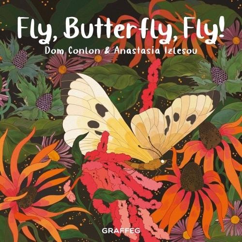 Dom Conlon Fly, Butterfly, Fly! (Paperback) Wild WanderersAnother great item from Rarewaves USA | Free delivery!