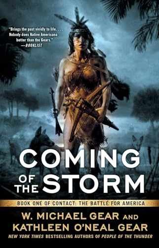 Coming of the Storm: Book One of - Paperback, by Gear W. Michael; - Very Good