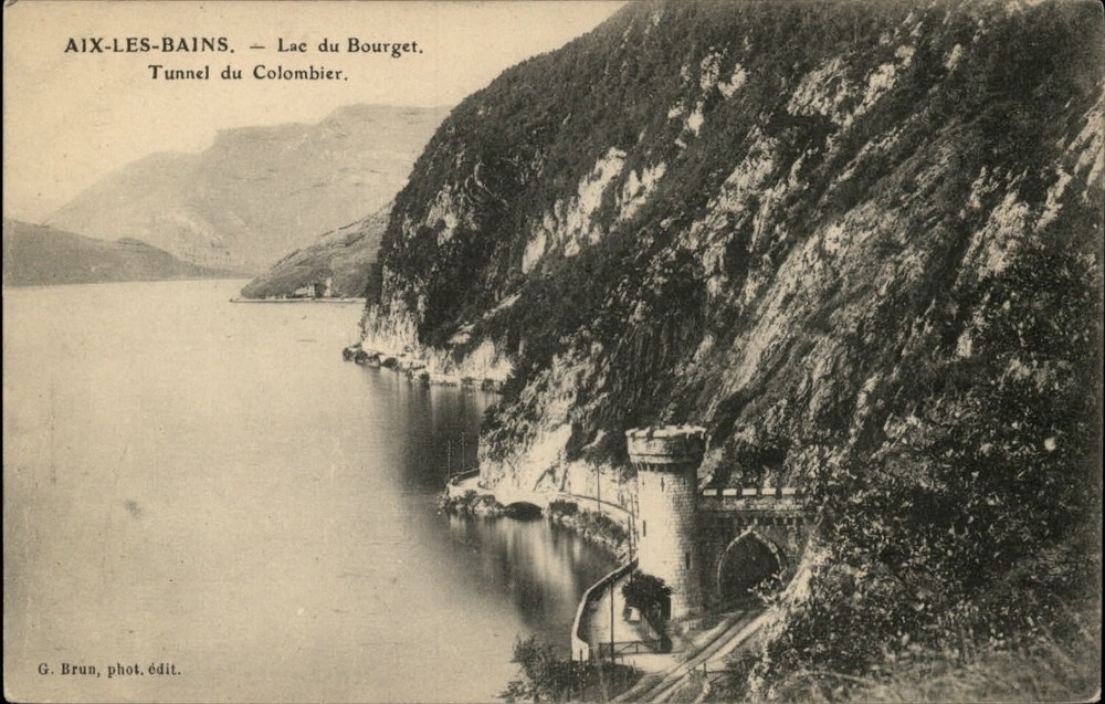 Lac du Bourget Tunnel du Colombier Aix les Bains Savoie France postcard s003