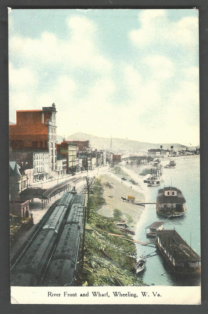 WHEELING WEST VIRGINIA River Front & Wharf 1910 Helmbright Divided Back Postcard