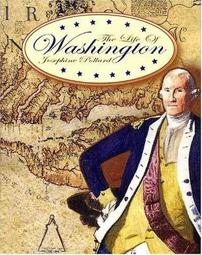 The Life of Washington - Paperback, by Josephine Pollard - Very Good