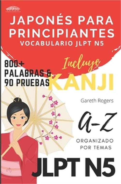 Japon�s Para Principiantes: Vocabulario JLPT N5 (Paperback or Softback)