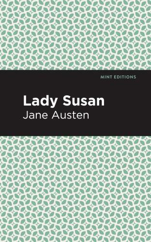 Lady Susan, Paperback by Austen, Jane; Mint Editions (COR), Brand New, Free s...