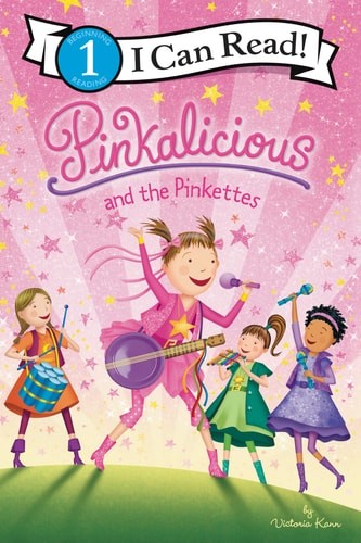 Pinkalicious and the Pinkettes (I Can Read Level 1) by Kann, Victoria, Good Book