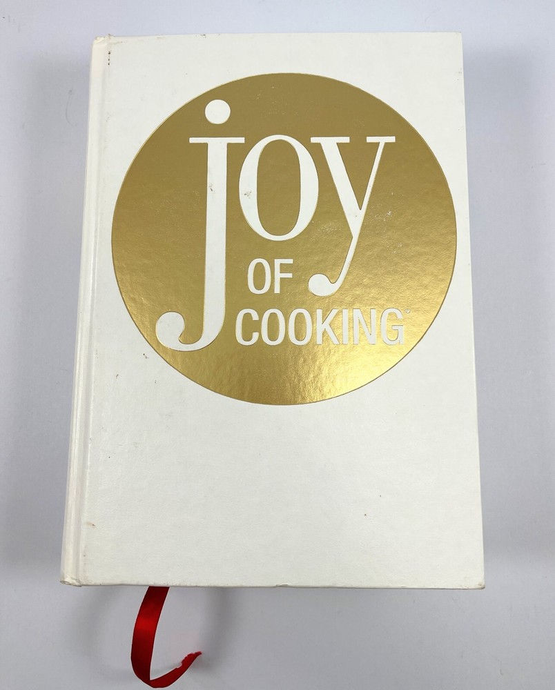 Joy of Cooking : Joy of Cooking by Marion Rombauer Becker, Irma S. Rombauer and