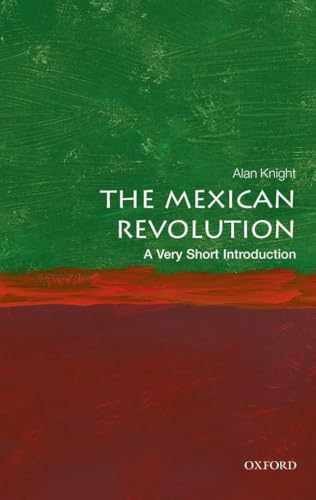 The Mexican Revolution: A Very Short - Paperback, by Knight Alan - Very Good x