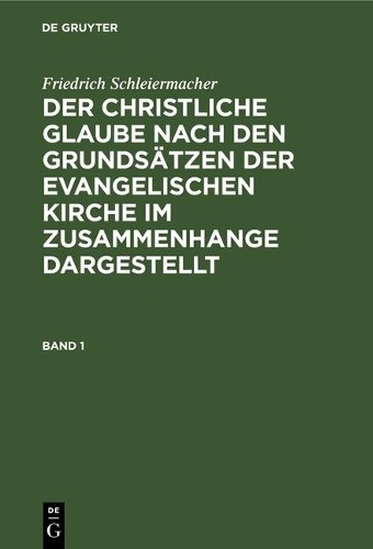Friedrich Schle Der christliche Glaube nach den Grundsätzen der evang (Hardback)