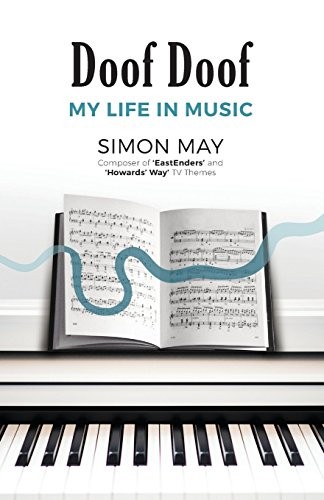 Doof Doof: My Life in Music by Simon May Book The Fast Free ShippingFREE US DELIVERY | ISBN: 1785546376 | Quality Books