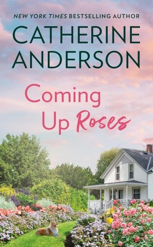 Coming Up Roses by Anderson, Catherine, Good Book