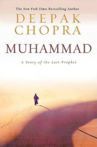 Muhammad: A Story of the Last Prophet - Hardcover By Chopra, Deepak - GOOD