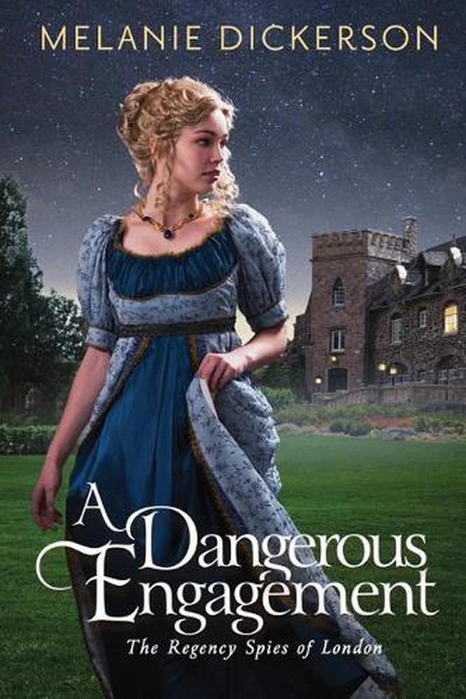 A Dangerous Engagement by Melanie Dickerson (English) Paperback Book