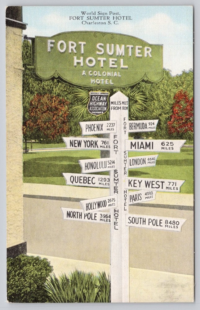 Fort Sumter Hotel Charleston SC World Sign Post Linen Postcard E.C. Kropp