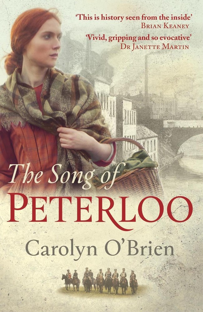 The Song of Peterloo: heartbreaking historical tale of courage in the face of tr