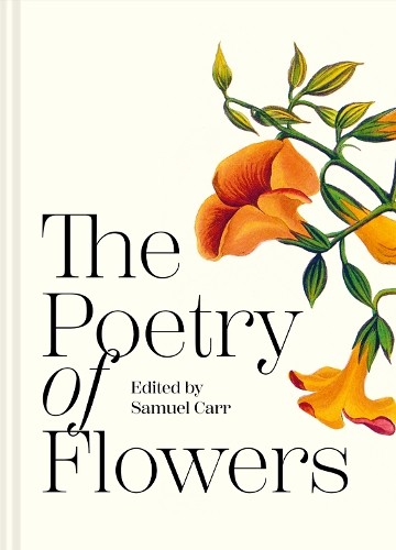 Samuel Carr The Poetry of Flowers (Hardback)Another great item from Rarewaves USA | Free delivery!