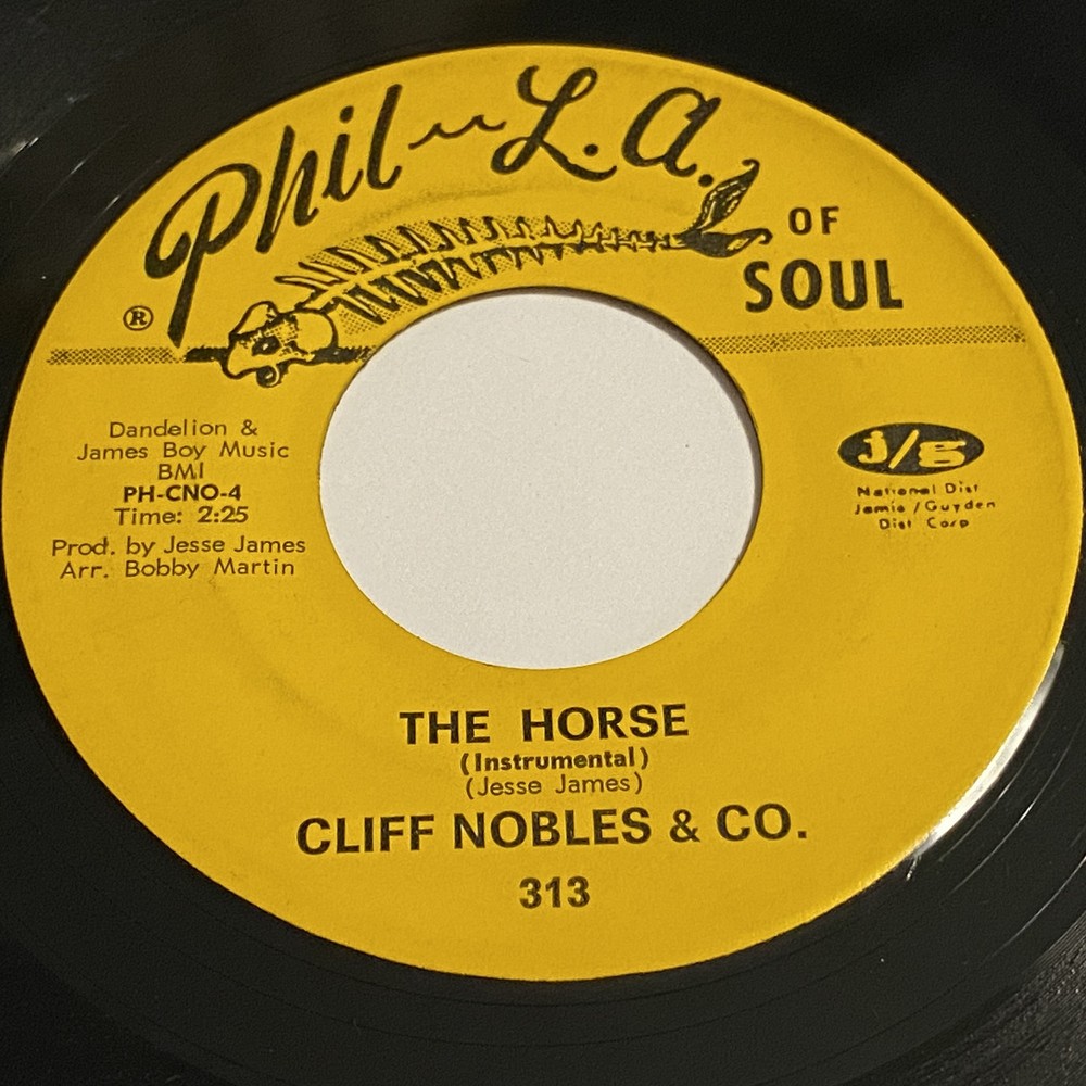 Cliff Nobles & Co.: The Horse / Love Is All Right 45 - Phil-L.A. Of Soul - Soul
