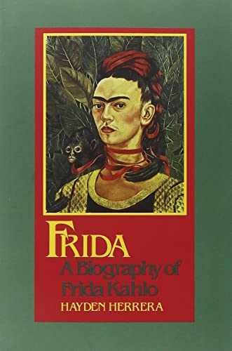 Frida: A Biography of Frida Kahlo - Paperback, by Herrera Hayden - Acceptable n