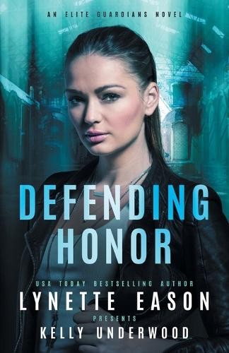 Lynette Eason Kelly Underwood Defending Honor (Paperback)Another great item from Rarewaves USA | Free delivery!