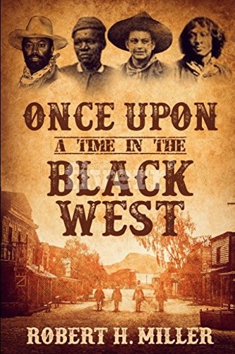 Once Upon a Time in the Black West