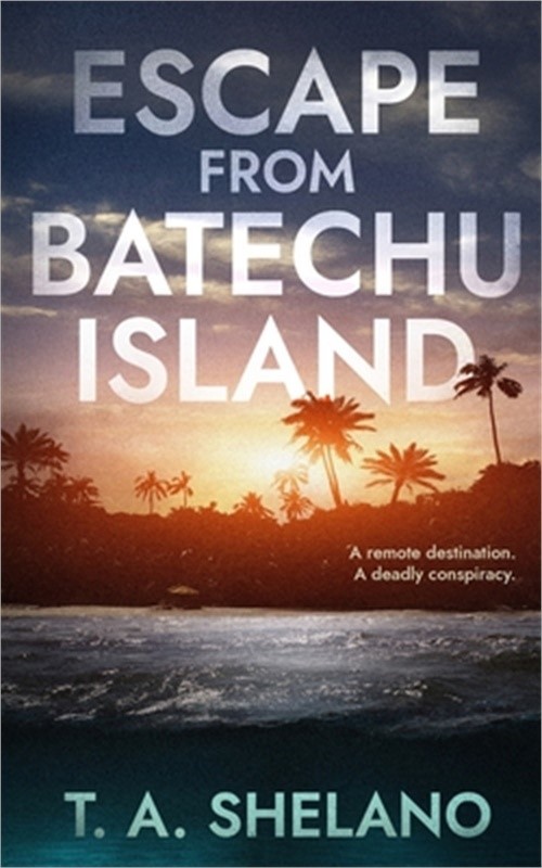Escape from Batechu Island (Paperback or Softback)