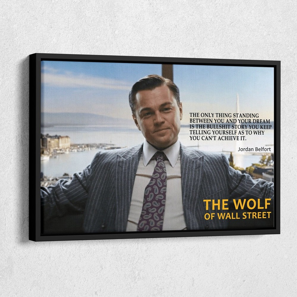 The Wolf of Wall Street Motivational Quote Poster Canvas Wall Art Decor