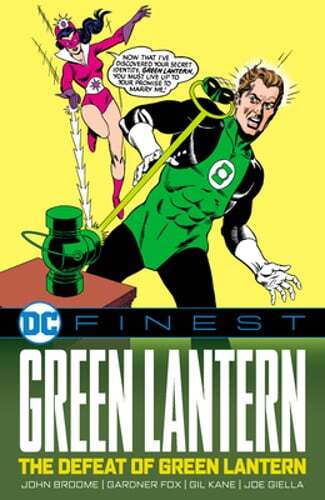 DC Finest: Green Lantern: The Defeat of Green Lantern by John Broome: New