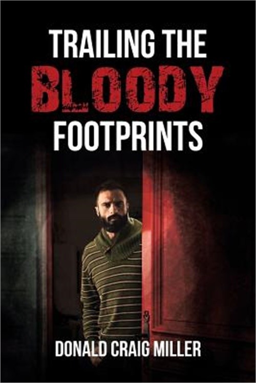 Trailing the Bloody Footprints (Paperback or Softback)