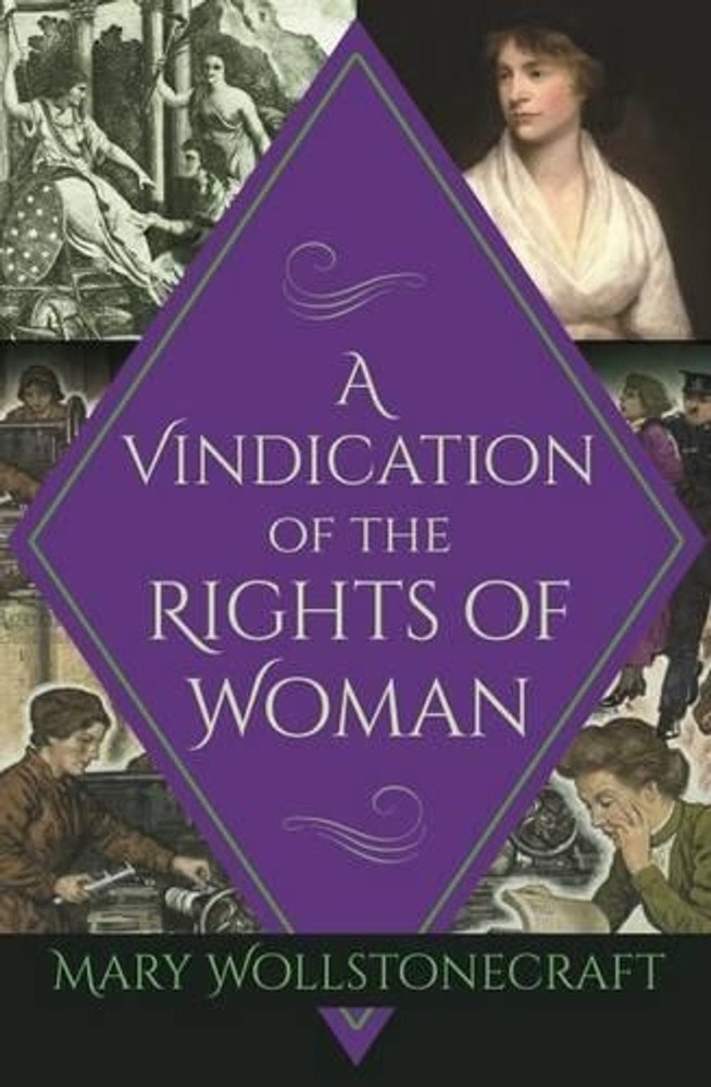 A Vindication of the Rights of Woman by Mary Wollstonecraft Paperback Book