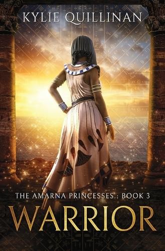 Kylie Quillinan Warrior (Paperback) Amarna Princesses (UK IMPORT)All Tariffs and Duties included - no additional charges